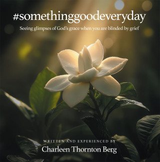 Imagen de portada: #somethinggoodeveryday 9798385034703
