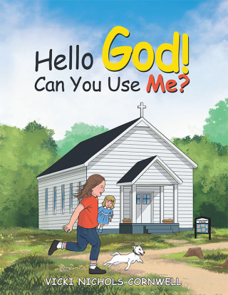Cover image: Hello God! Can You Use Me? 9798385037834