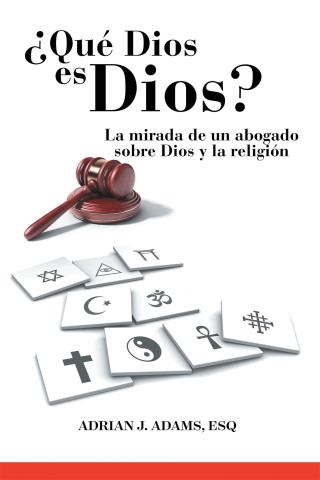 Cover image: ¿Qué Dios es Dios? 9798385044528
