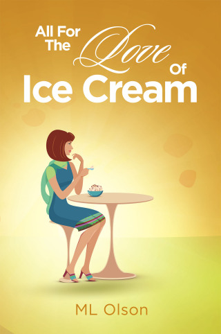Cover image: All For The Love Of Ice Cream 9798385044603
