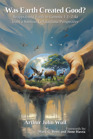 Imagen de portada: Was Earth Created Good? 9798385048045