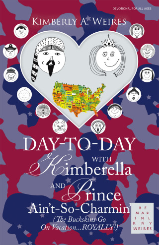 Cover image: Day-To-Day with Kimberella and Prince Ain't-So-Charmin' 9798385049400
