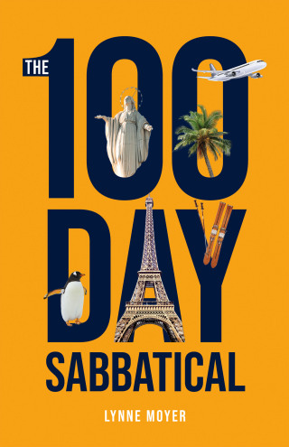 Cover image: The 100 Day Sabbatical 9798385050680