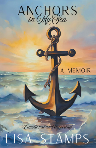 Cover image: Anchors in My Sea 9798385051205