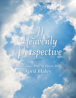 Imagen de portada: A Heavenly Perspective 9798385053834