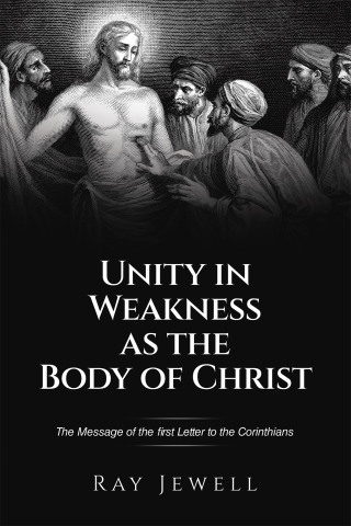 Cover image: Unity in Weakness as the Body of Christ 9798385055975