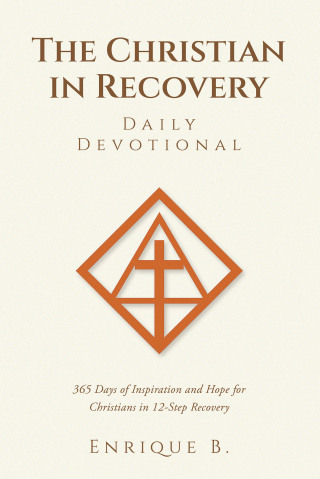 Imagen de portada: The Christian in Recovery Daily Devotional 9798385058624