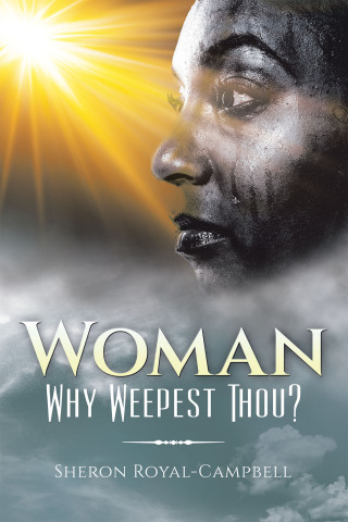 Cover image: Woman Why Weepest Thou? 9798385059034