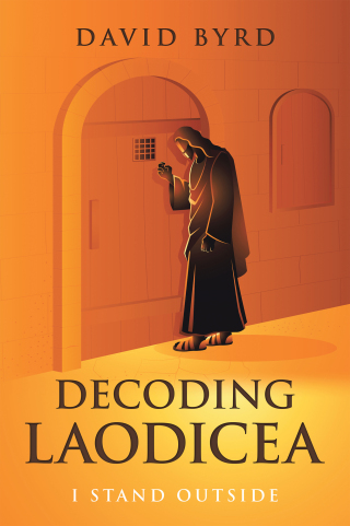 Cover image: Decoding Laodicea 9798385060252