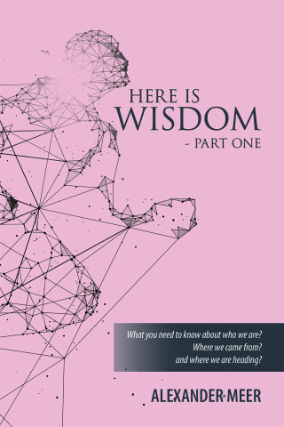 Imagen de portada: HERE IS WISDOM  -  PART ONE 9798385069569