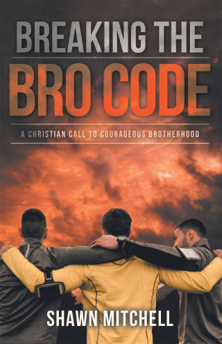 Imagen de portada: Breaking The Bro Code 9798385075751