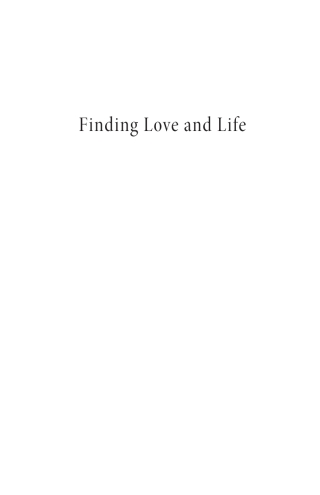 Cover image: Finding Love and Life 9798385200009