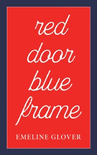 Titelbild: Red Door Blue Frame 9798385200825