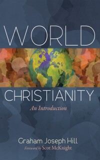 Imagen de portada: World Christianity 9798385201303