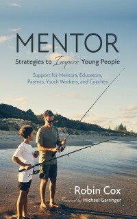 Titelbild: MENTOR: Strategies to Inspire Young People 9798385201334