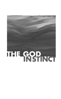 Cover image: The God Instinct 9798385201617