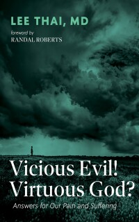 Cover image: Vicious Evil! Virtuous God? 9798385202546