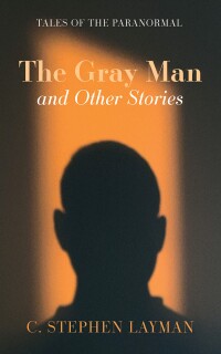 Titelbild: The Gray Man and Other Stories 9798385202751