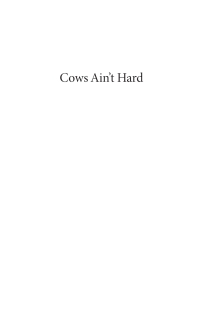 表紙画像: Cows Ain’t Hard 9798385203055