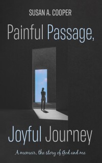 Titelbild: Painful Passage, Joyful Journey 9798385204700