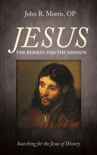 Cover image: Jesus: The Person and the Mission 9798385205097