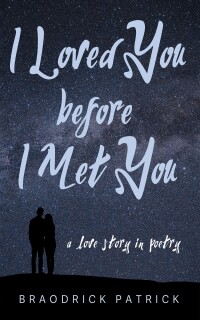 Imagen de portada: I Loved You before I Met You 9798385208302