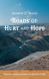 Omslagafbeelding: Roads of Hurt and Hope 9798385209576