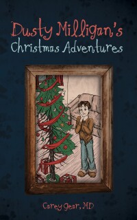 Cover image: Dusty Milligan’s Christmas Adventures 9798385210855