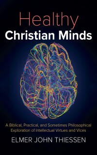 Imagen de portada: Healthy Christian Minds 9798385211128