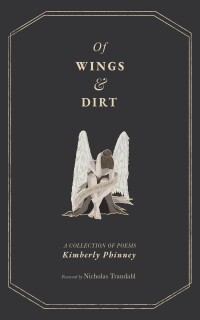 Cover image: Of Wings and Dirt 9798385211159