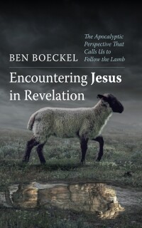 Titelbild: Encountering Jesus in Revelation 9798385212323