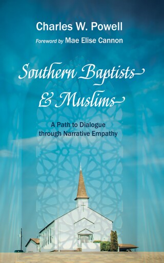 表紙画像: Southern Baptists and Muslims 9798385212507
