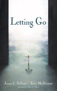 Cover image: Letting Go 9798385212651