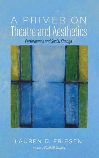 Titelbild: A Primer on Theatre and Aesthetics 9798385214327