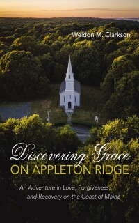 Titelbild: Discovering Grace on Appleton Ridge 9798385214563