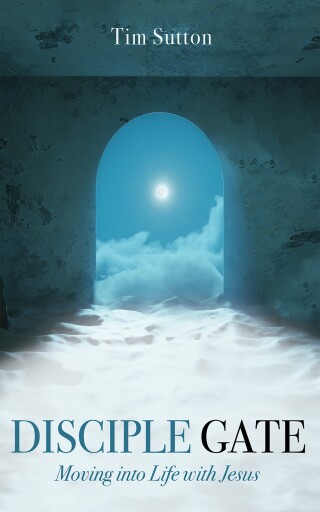 Cover image: Disciple Gate 9798385217625