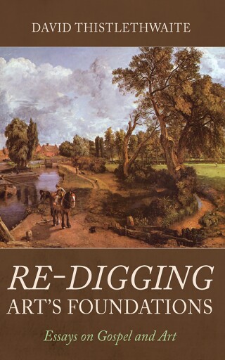 Cover image: Re-digging Art’s Foundations 9798385218141