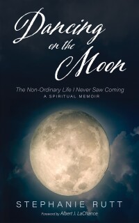 Cover image: Dancing on the Moon 9798385218622