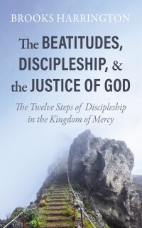 Imagen de portada: The Beatitudes, Discipleship, and the Justice of God 9798385218714