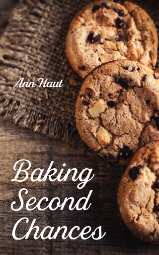 Imagen de portada: Baking Second Chances 9798385219872