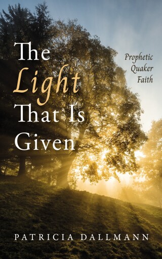 Omslagafbeelding: The Light That Is Given 9798385219933