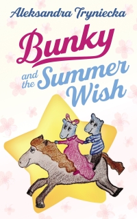 Cover image: Bunky and the Summer Wish 9798385220748