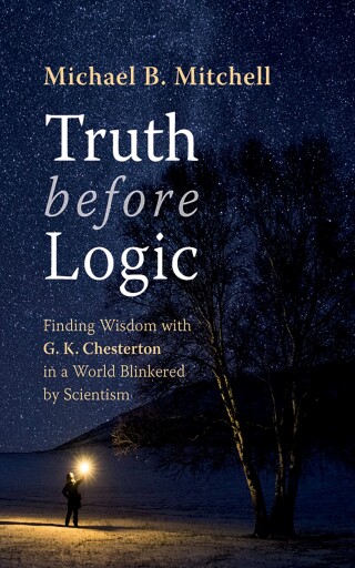 Cover image: Truth before Logic 9798385220922