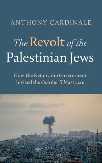 Imagen de portada: The Revolt of the Palestinian Jews 9798385222568