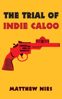 Cover image: The Trial of Indie Caloo 9798385223152