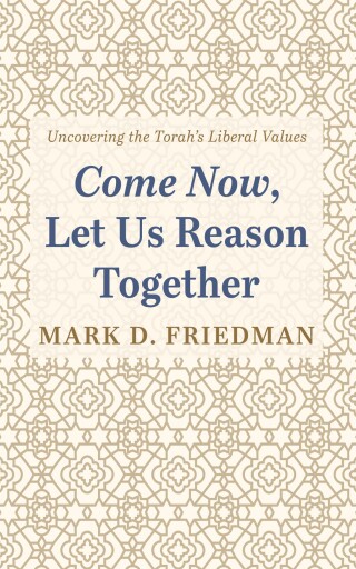 Cover image: Come Now, Let Us Reason Together 9798385223336