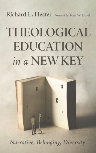 Cover image: Theological Education in a New Key 9798385223633