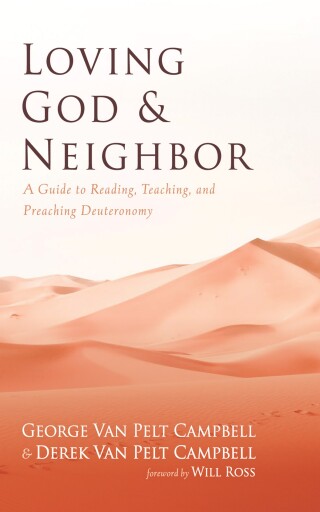 Cover image: Loving God and Neighbor 9798385223725
