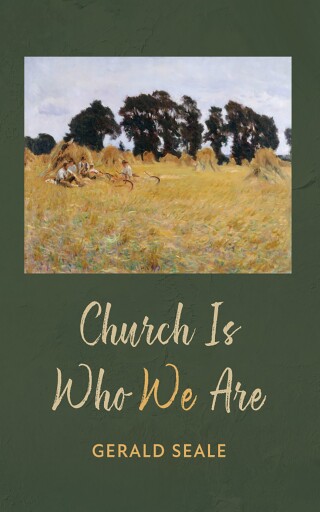 Cover image: Church Is Who We Are 9798385226184