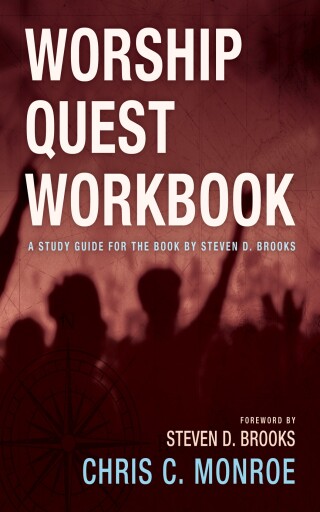 Cover image: Worship Quest Workbook 9798385229949